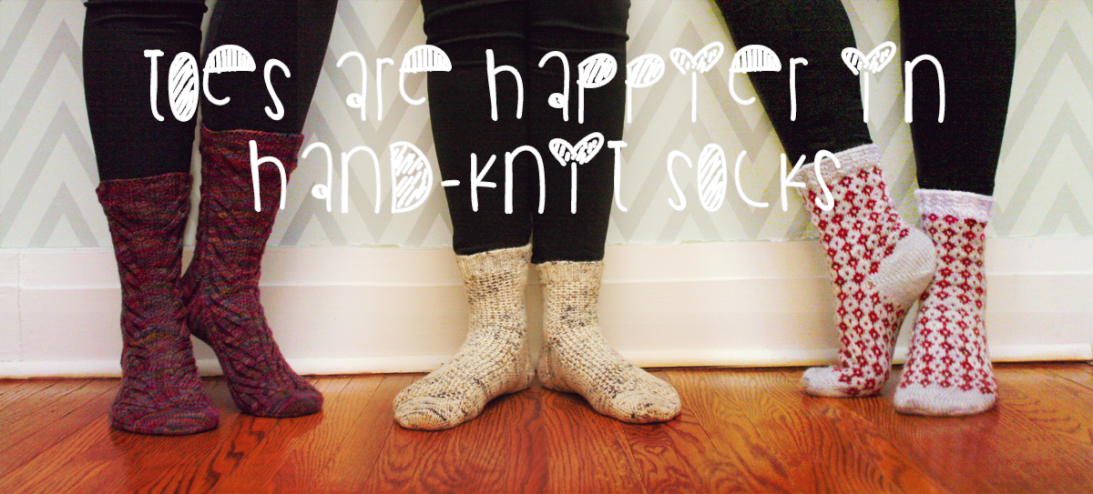 quote: toes are happier in hand-knit socks